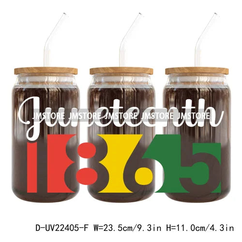 Celebrate 1865 Juneteenth Freedom UV DTF Sticker For 16OZ Libbey Glass Cup Can Wrap Transfer Stickers Custom Labels DIY Logo