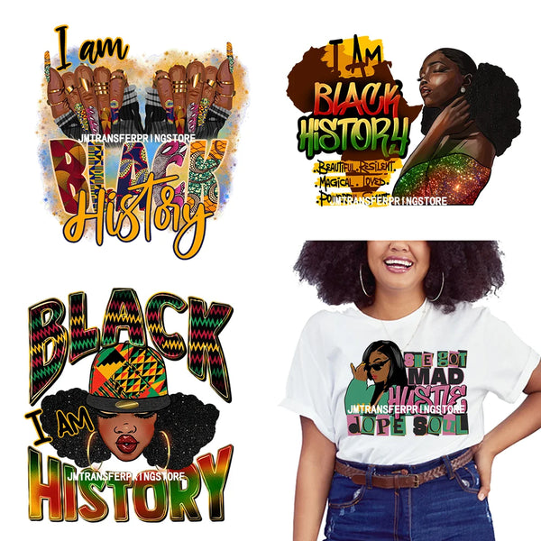 I Am Black History Afro Melanin Designs Black And Educated Hustle Dope Sneaker Girls DTF Heat Transfers Stickers For Clothes