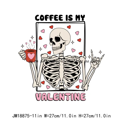 Hot All You Need Is Love Clouds Of Love Rose And Red Inside I'm Dead Skeleton Happy Valentines DTF Transfer Stickers For Clothes