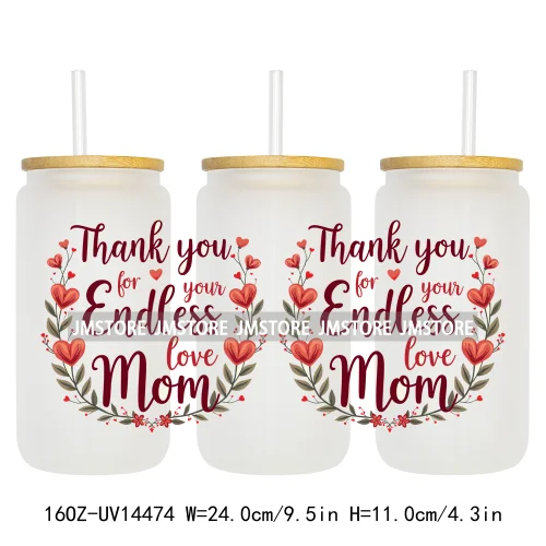 Mother's Day Quotes Mom Love UV DTF Wraps Transfer Sticker Waterproof Custom UV DTF Prints For 16OZ Libbey Glass Can Tumbler Mug