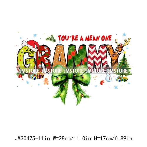 Christmas Coquette Bow Mama Mini Nana Family You're A Mean One Iron On DTF Transfers Stickers Ready To Press For Clothing