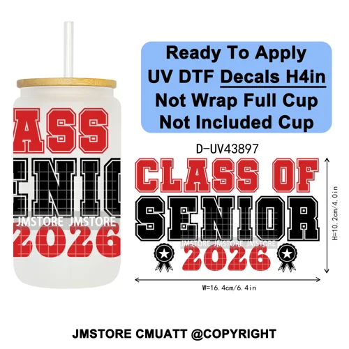 College Grad Class Of 2026 UV DTF Cup Decals Ready To Apply Transfer Stickers Durable Custom Labels For Libbey Glass Can Mugs