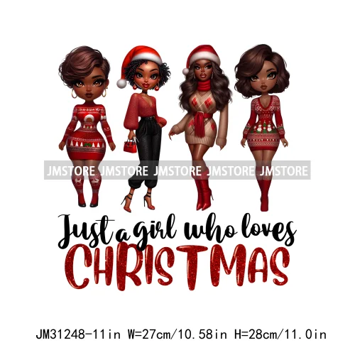 Just a Girl Who Loves Christmas Afro Woman Not Like Us Hip Pop Santa Iron On DTF Transfers Stickers Ready To Press For Hoodies