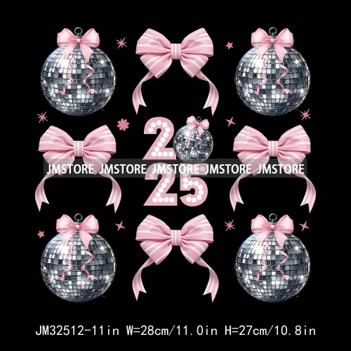 Pink Cheer New Year Eve 2025 Disco Ball Coquette Bow Christmas Party Iron On DTF Transfer ticker Ready To Press For Sweatshirt