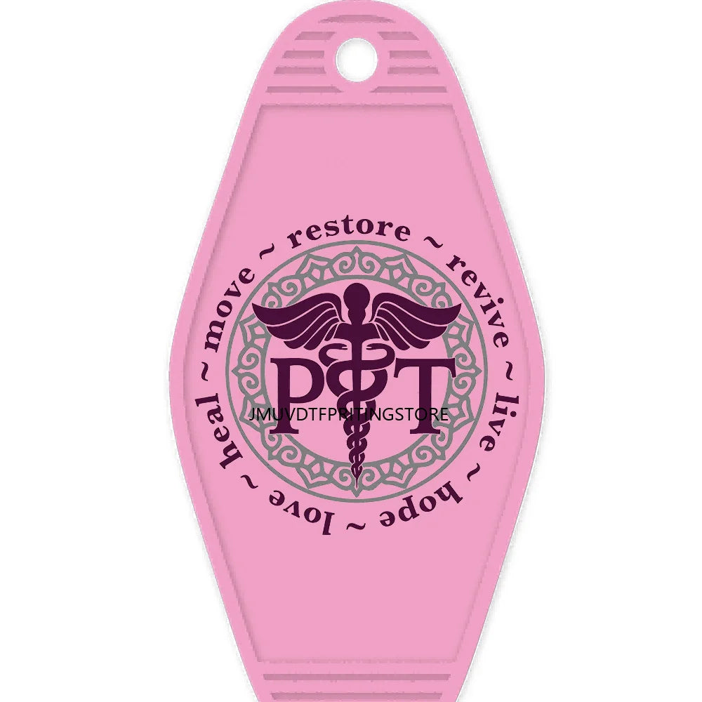 Physical Therapist High Quality Durable WaterProof UV DTF Sticker For Motel Hotel Keychain Nurse Life