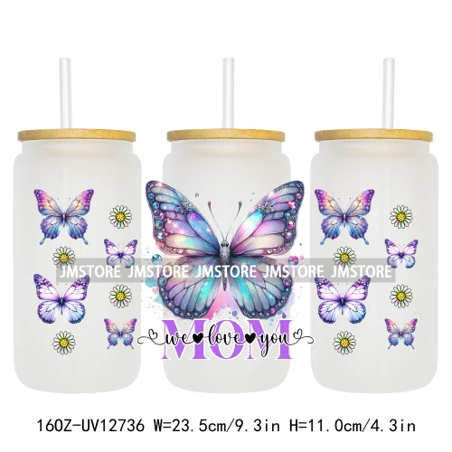 We Love You Mom Butterfly Flowers Mother's Day UV DTF Sticker For 16OZ Libbey Glass Cup Can Wrap Transfer Stickers Custom Labels