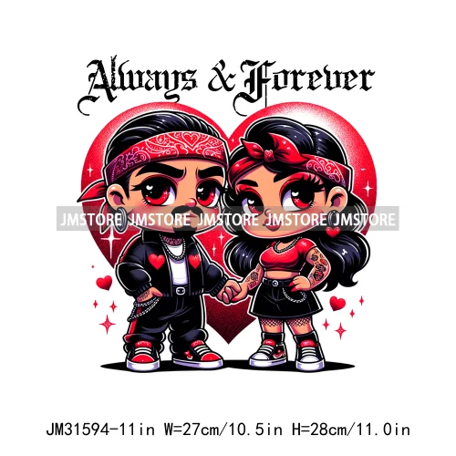 Sweet Always Forever Chicano Valentine Chola Couple Mexican Latina Love Iron On DTF Transfer Stickers Ready To Press For Clothes