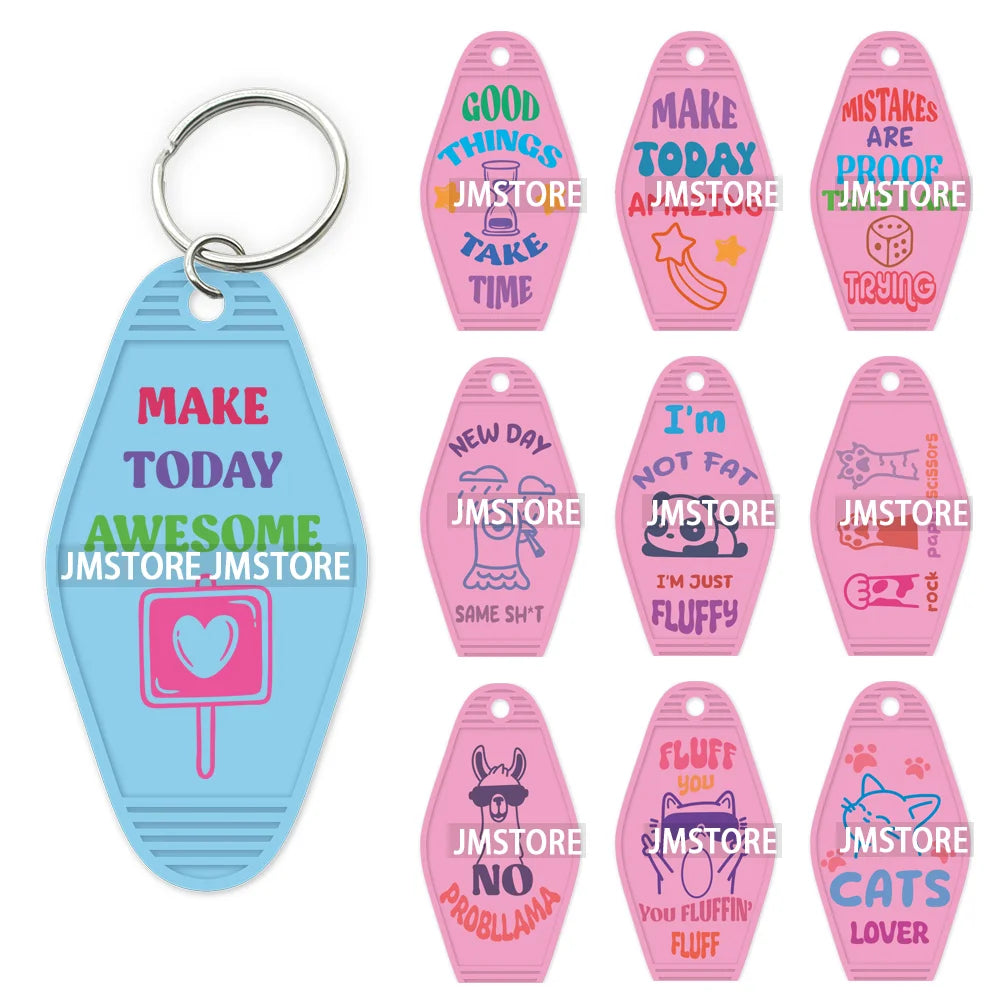 Make Today Awesome Amazing High Quality WaterProof UV DTF Sticker For Motel Hotel Keychain Positive Inspirational Saying