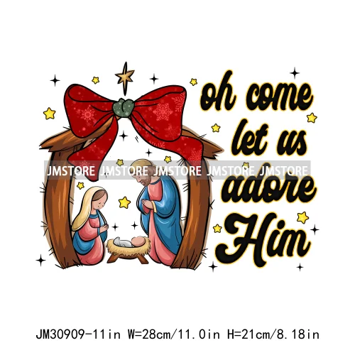 Oh Come Let Us Adore Him Jesus Religious Christmas Season Bible Verse Iron On DTF Transfers Stickers Ready To Press For T-shirts