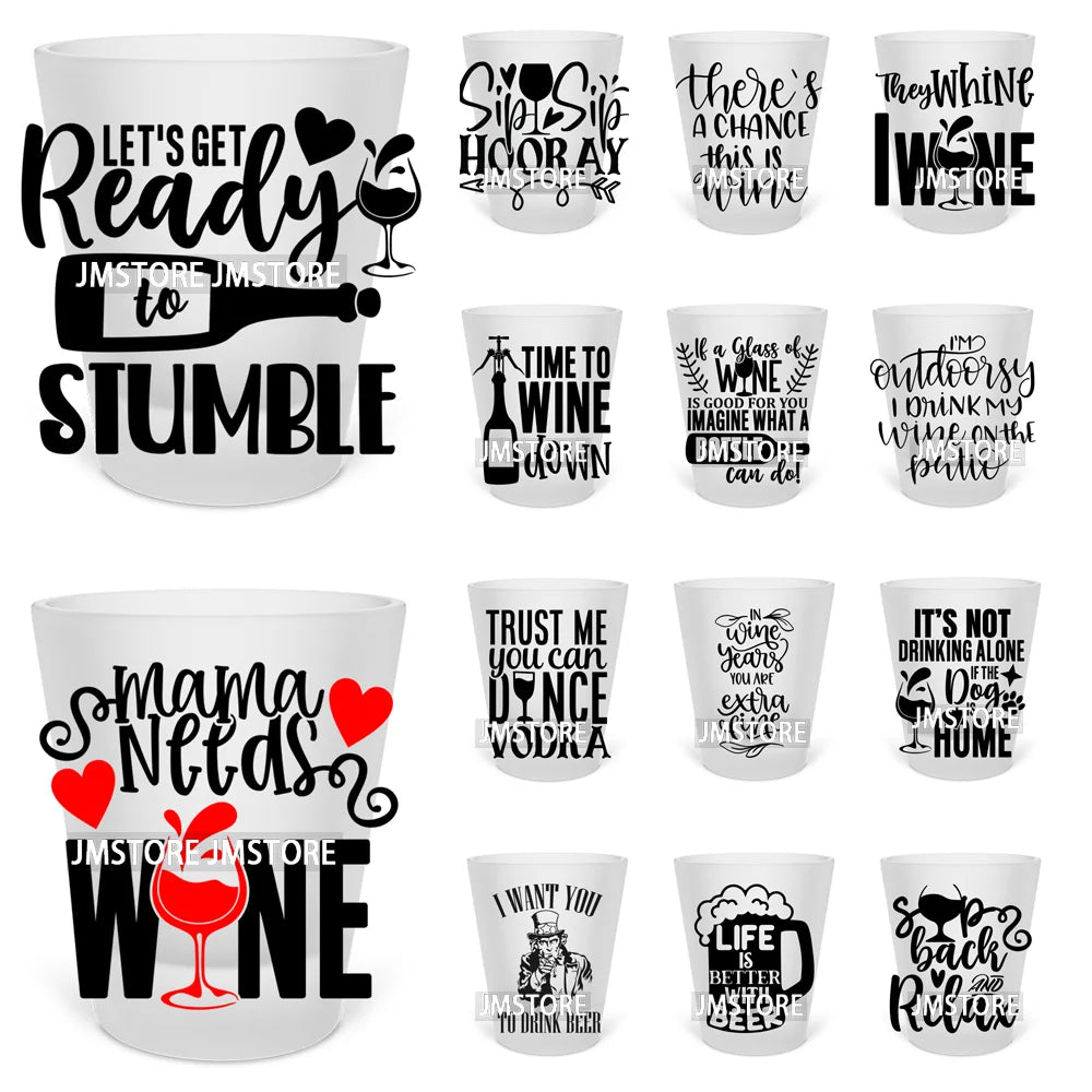 Mama Needs Wine Beer Mugs Alcohol Short Glass Cups Decals UV DTF Stickers Waterproof DIY Craft Wine Quotes Transfers Printing