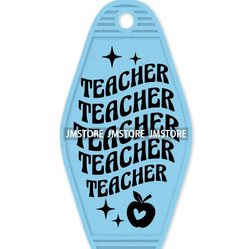 In My Teacher Era High Quality WaterProof UV DTF Sticker For Motel Hotel Keychain Funny Teaching Mode