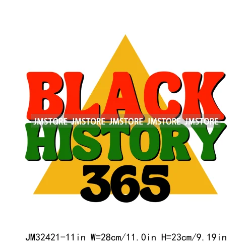 Black History Month 365 Juneteenth Vibes Afro Inspirational Quotes Iron On DTF Transfer Stickers Ready To Press For Clothing