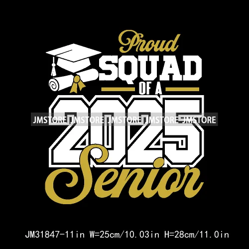 Proud Graduate Family Senior 2025 Dad Mom Brother Sister Iron On DTF Transfers Stickers Ready To Press For Sweatshirts Bags