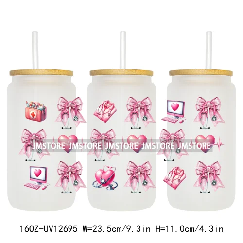 Nurse Life Quotes Coquette Heart Stethoscope Bow 16OZ UV Cup Wrap DTF Transfer Stickers Logo For Libbey Glass Can Cups Tumbler