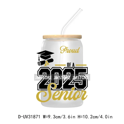 Proud Family Of 2025 Graduate Senior UV DTF Transfer Stickers Decals For Libbey Cold Cups Mugs Tumbler Waterproof Class Of 2025