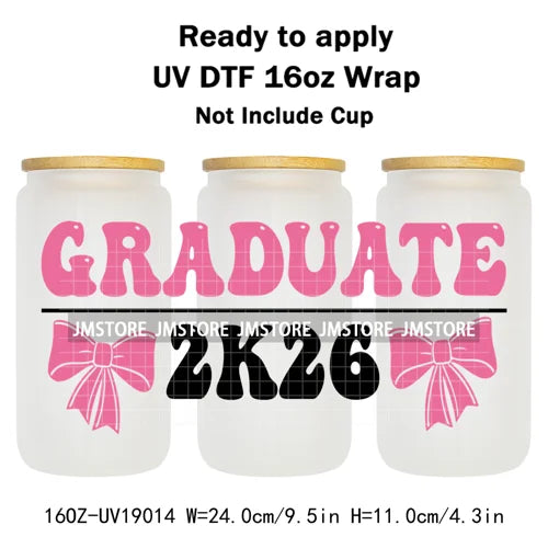 Class Of 2026 Senior Graduation Cap UV DTF Stickers Ready To Apply Cup Wrap Durable Custom Prints DIY Craft For Libbey Can Glass