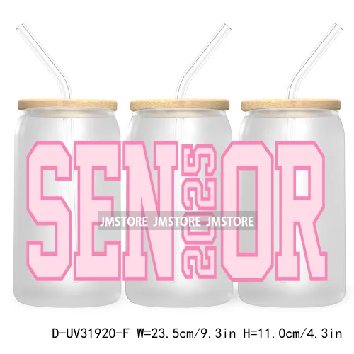 Senior 2025 High School Graduation UV DTF Sticker For 16OZ Libbey Glass Cup Can Wrap Transfer Stickers Custom Labels DIY Logo