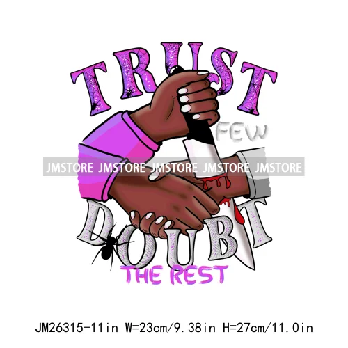 Just Out Here Trusting God Blessed Decals Trust Few Doubt The Rest DTF Iron On Transfer Stickers Ready To Press For T-shirt Bags