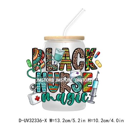 I'm Black History Black Nurse Teacher Magic Juneteenth 1865 UV DTF Transfer Stickers Decals For Libbey Cold Cups Mugs Tumbler