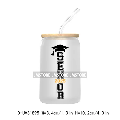 Senior 2025 College Grad UV Sticker Decals For Libbey Cold Cups Mugs Tumbler Transfer Stickers Waterproof Labels Graduation Cap