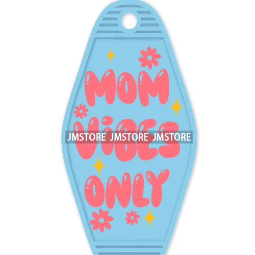 Good Moms Say Bad Words High Quality WaterProof UV DTF Sticker For Motel Hotel Keychain Positive Motivational Saying