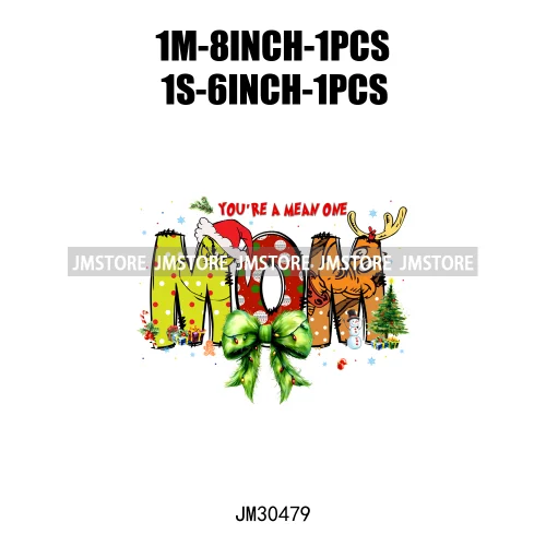 Christmas Coquette Bow Mama Mini Nana Family You're A Mean One Iron On DTF Transfers Stickers Ready To Press For Clothing
