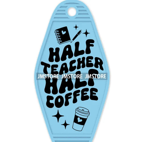 In My Teacher Era High Quality WaterProof UV DTF Sticker For Motel Hotel Keychain Funny Teaching Mode