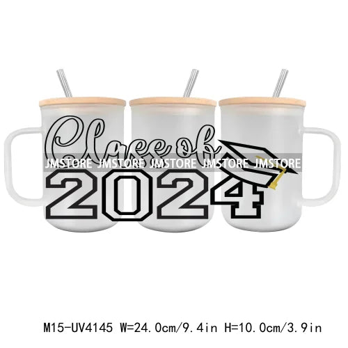 Class Of 2024 UV DTF Sticker For 15OZ Mug Libbey Glass Cup Can Wrap Transfer Stickers Custom Labels DIY Logo Cartoon Graduation