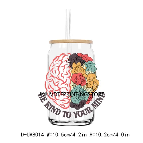 Mental Health Positive Motivational Matter UV DTF Transfer Stickers Decals For Libbey Cold Cups Mugs Tumbler Waterproof DIY Logo