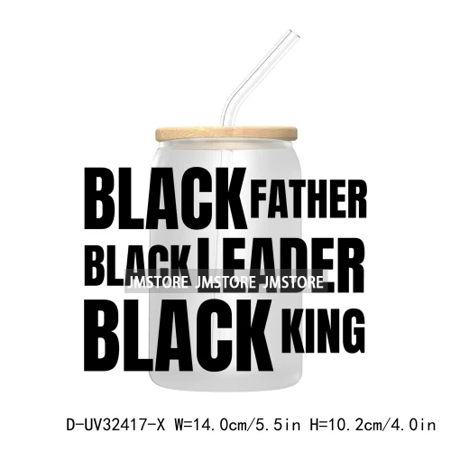 Black History Month Juneteenth African American UV Sticker Decals For Libbey Cold Cups Mugs Tumbler Transfer Stickers Waterproof