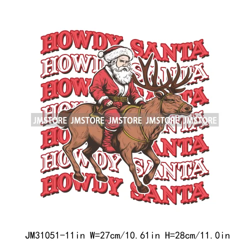 Retro Western Joy Santa Howdy Rocking Round The Christmas Tree Iron On DTF Transfers Stickers Ready To Press For Sweatshirts