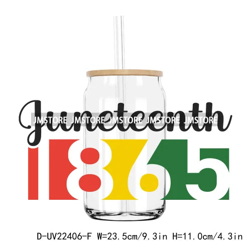 Celebrate 1865 Juneteenth Freedom UV DTF Sticker For 16OZ Libbey Glass Cup Can Wrap Transfer Stickers Custom Labels DIY Logo