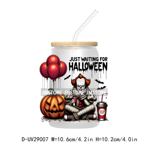 Just Waiting For Halloween UV DTF Transfer Stickers Decals For Libbey Cold Cups Mugs Tumbler Waterproof Craft Horror Killers Bow