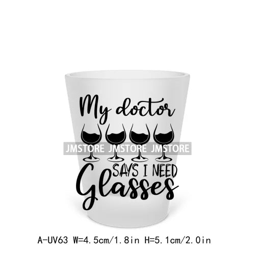 Mama Needs Wine Beer Mugs Alcohol Short Glass Cups Decals UV DTF Stickers Waterproof DIY Craft Wine Quotes Transfers Printing