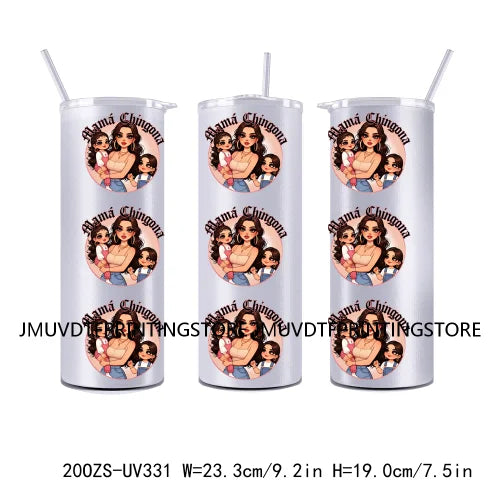 Chingona Chicana Mom Mother's Day 20OZ UV DTF Tumbler Straight Wrap Transfers Stickers Custom Labels DIY Durable Waterproof Logo