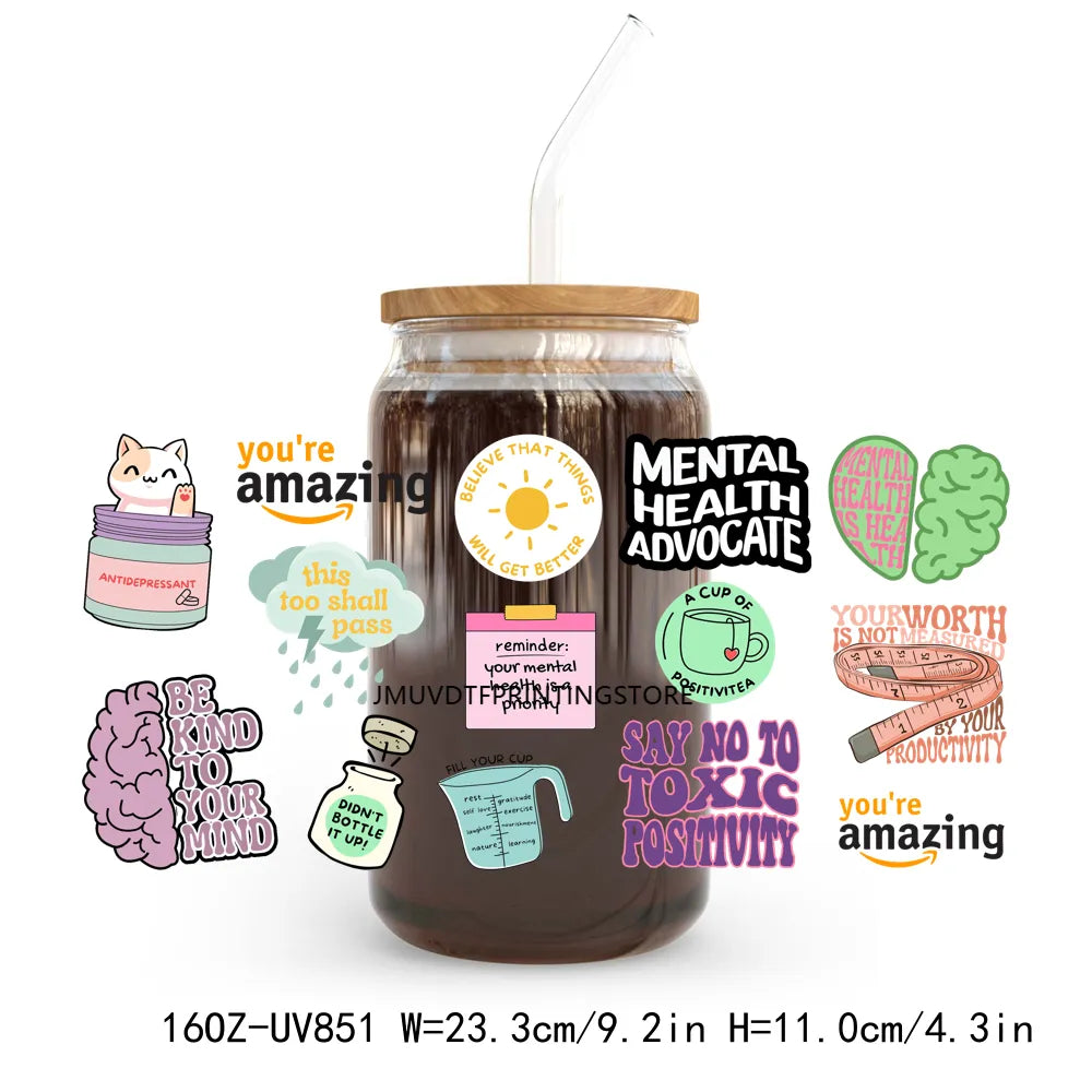 Mental Health Affirmation 16OZ UV DTF Cup Wrap Transfers Stickers Custom Labels DIY Durable Waterproof Logo For Libbey Glass Can