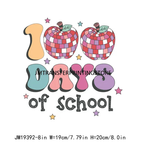 Happy 100th Days Of School Washable Printing Back To School Teach School Vibes Iron On DTF Transfer Stickers Decals For Clothing