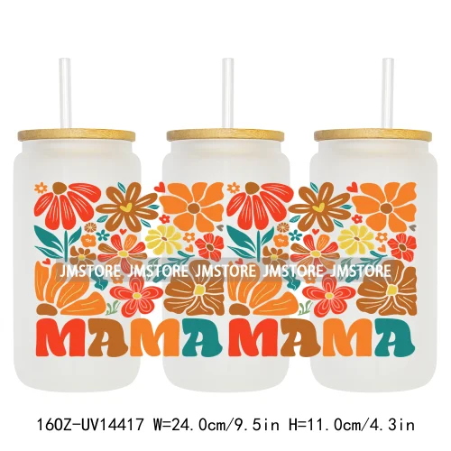 Floral Best Mom Ever Mama Life UV DTF Wraps Transfer Sticker Selfadhesive Waterproof For 16OZ Libbey Glass Can Tumbler