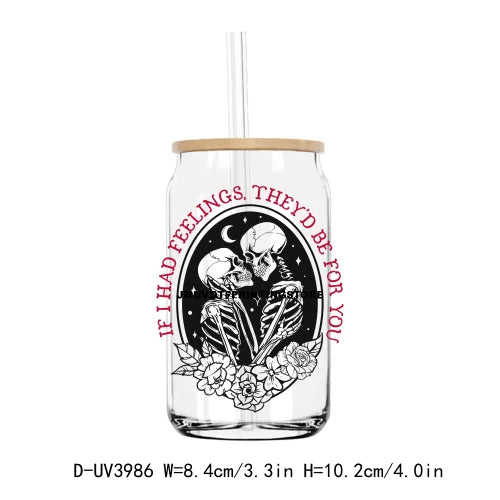 If I Had Feelings They'd Be For You UV DTF Sticker For 16OZ Libbey Glass Cup Can Wrap Transfer Sticker Custom Labels DIY Logo