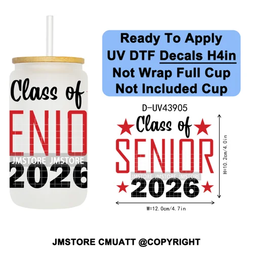 College Grad Class Of 2026 UV DTF Cup Decals Ready To Apply Transfer Stickers Durable Custom Labels For Libbey Glass Can Mugs