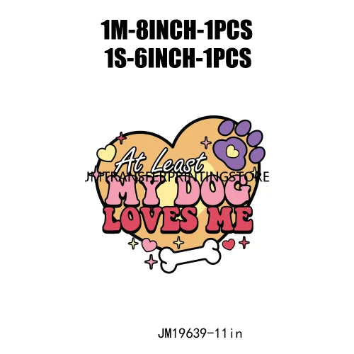 Funny Valentine Quotes Iron On Stickers DTF Transfers Ready To Press For Garment