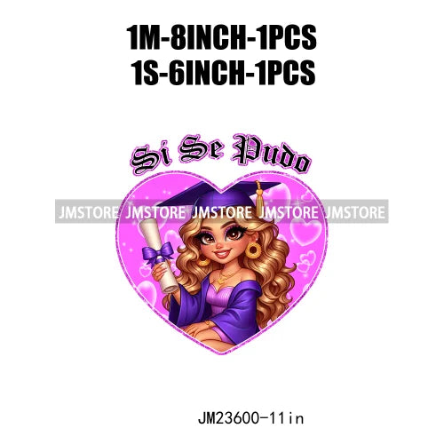 Chicano Graduation Para Mi Familia Si Se Pudo Chicano Educated Latina Sernior School Girls DTF Transfer Stickers For T-shirts