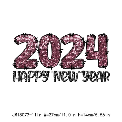 Hello 2024 Plastisol Decals In My 2024 12 New Chapters 365 New Chances Era Faux Glitter DTF Heat Transfer Sticker For Hoodies