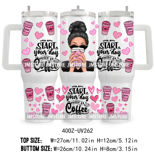 40OZ Tumbler Wrap But First Coffee UV DTF Cup Wraps Transfer Stickers Custom Labels Durable Waterproof Logo Messy Bun Black Girl