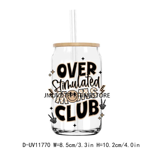Over Stimulated Mom's Club UV DTF Transfers Stickers Decals For Libbey Cold Cups Mugs Tumbler Waterproof DIY Craft Motherhood