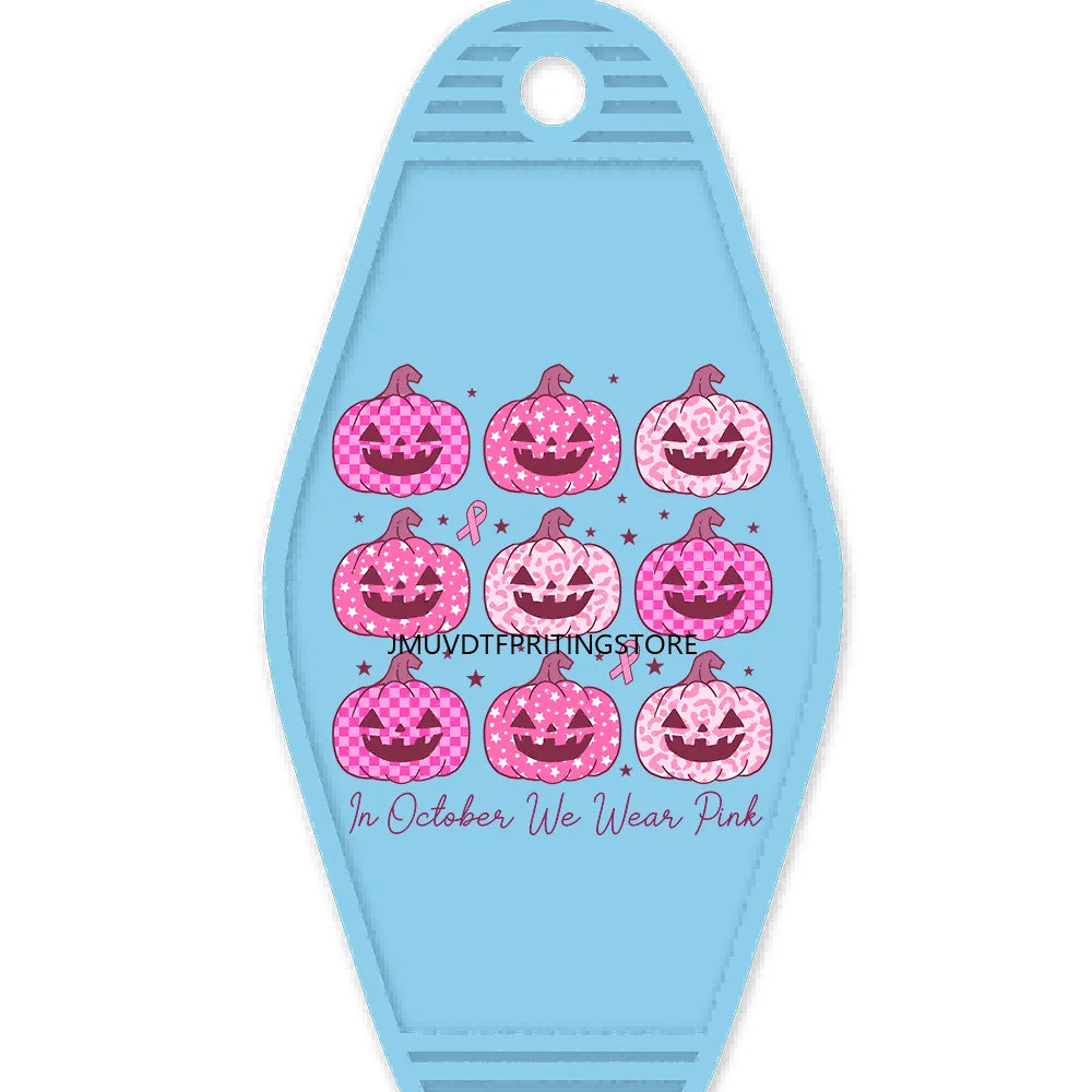 In October We Wear Pink High Quality WaterProof UV DTF Sticker For Motel Hotel Keychain Fight Breast Cancer