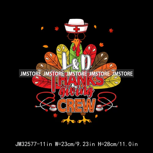 Labor And Delivery Thankful Turkey Thanksgiving Fall Nurse Gobble Squad Iron On DTF Transfer Stickers Ready To Press For Clothes