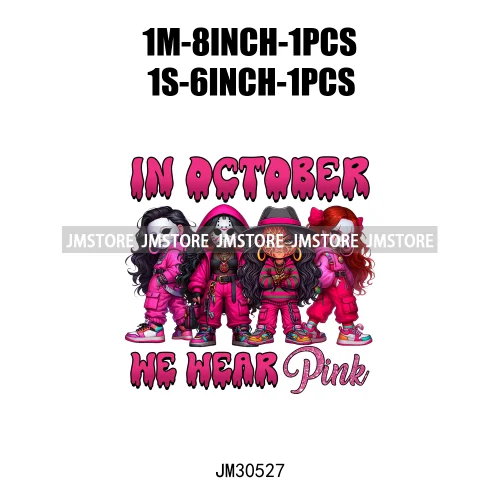 We Wear Pink In October Halloween Bad Girls Friends Horror Characters Breast Cancer Iron On DTF Transfers Stickers For Hoodies