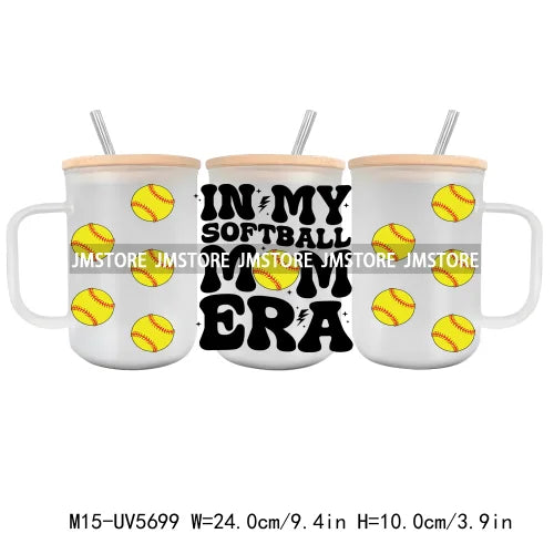 In My Softball Mom Era UV DTF Sticker For 15OZ Mug Libbey Glass Cup Can Wrap Transfer Sticker Custom Label DIY Logo Mexico Sport