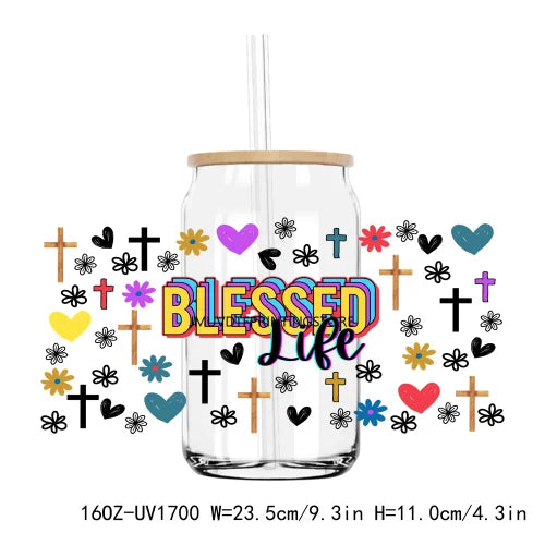 God Is Good All The Time Blessed Life 16OZ UV DTF Cup Wrap Transfers Stickers Custom Labels DIY Waterproof Logo For Libbey Glass